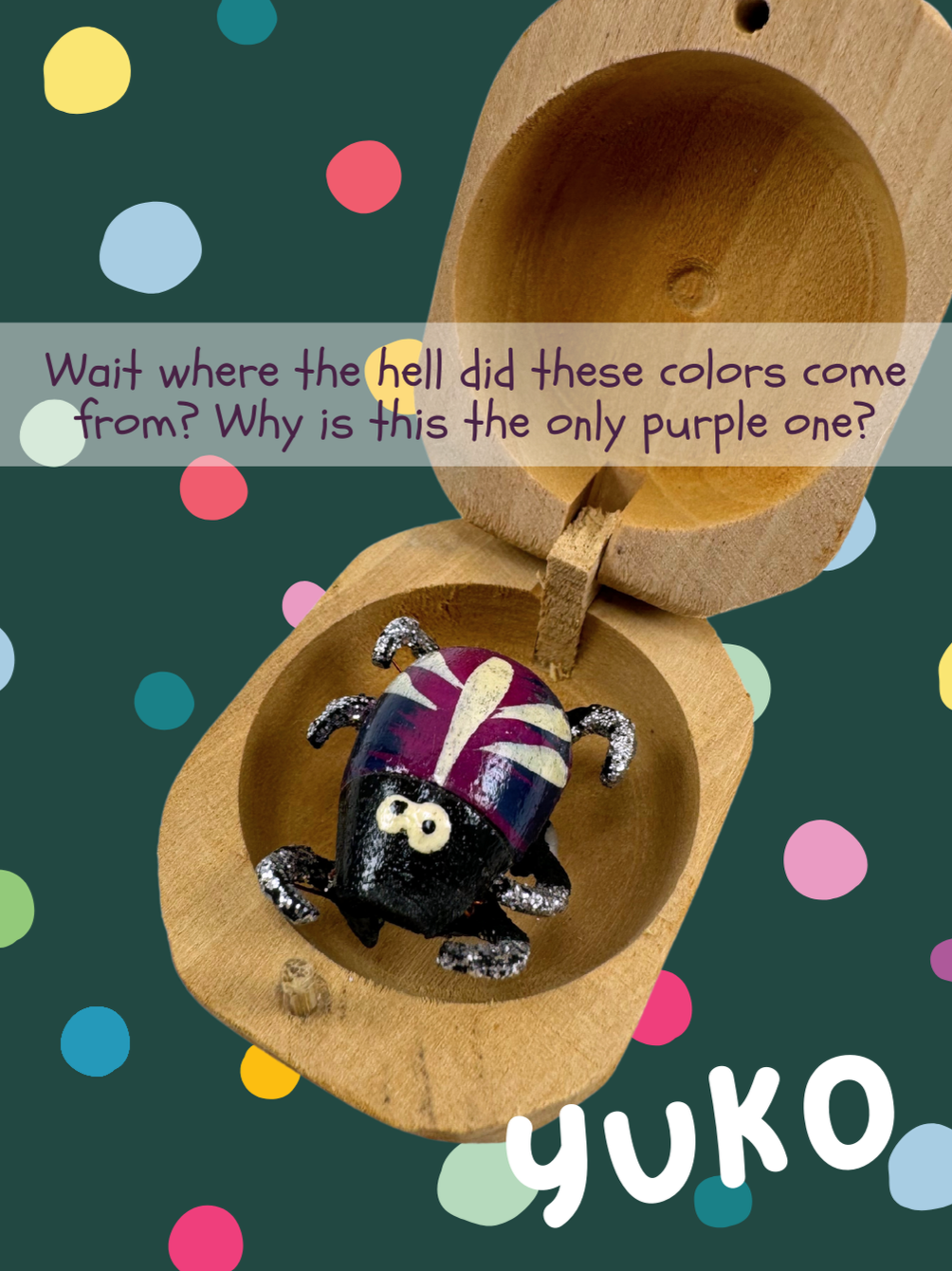 A bright pink-purple bug with blue and white stripes, named Yuko and captioned "Wait where the hell did these colors come from? Why is this the only purple one?"